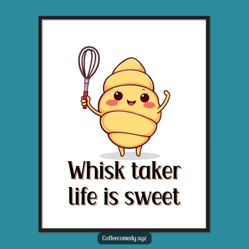 Free Printable Cheerful Croissant Art: Funny Downloadable Wall Decor for Bakers!